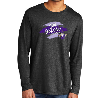 YOU BELONG - Tri Blend Long Sleeve Tee Thumbnail